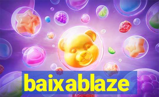 baixablaze