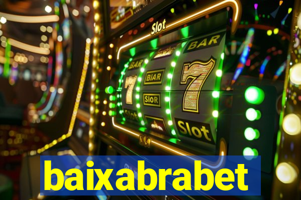 baixabrabet