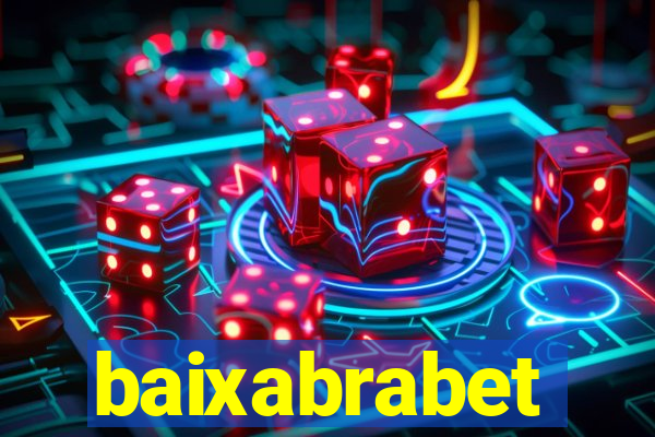 baixabrabet