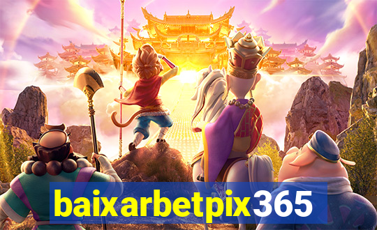 baixarbetpix365