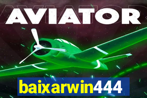 baixarwin444