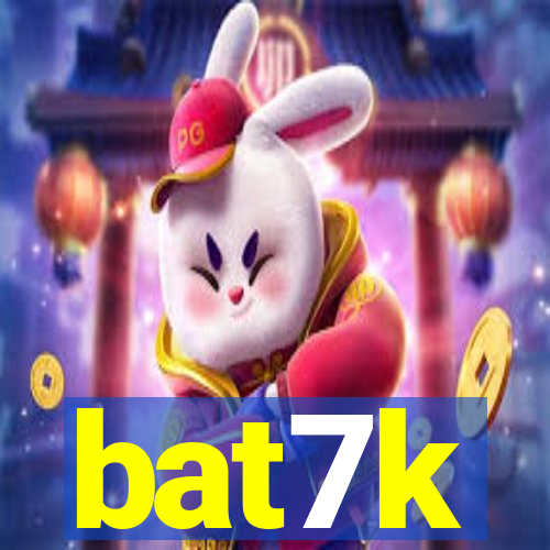 bat7k