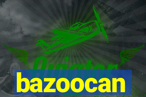 bazoocan