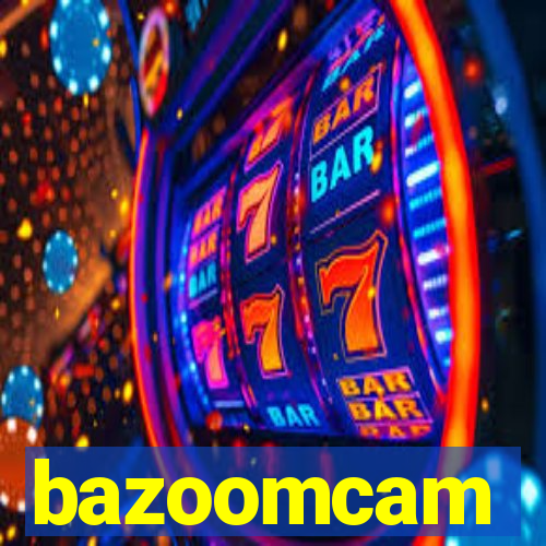 bazoomcam