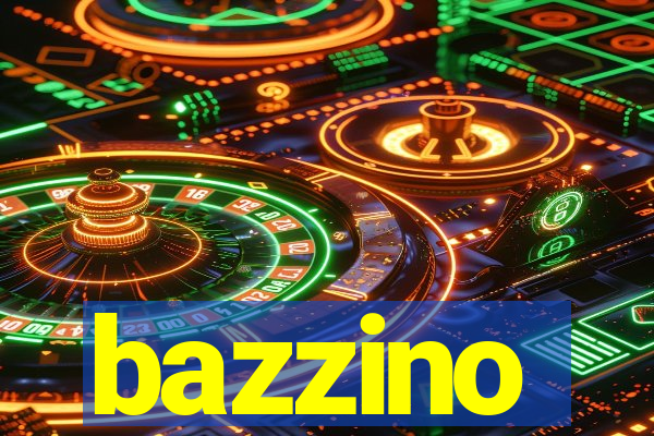 bazzino