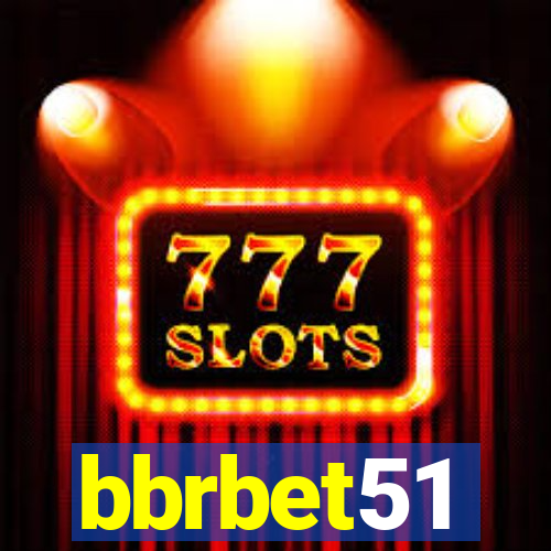 bbrbet51