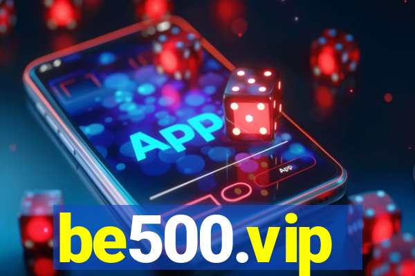 be500.vip