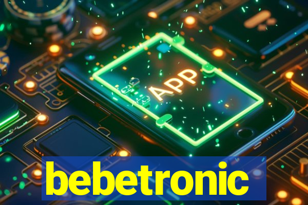 bebetronic