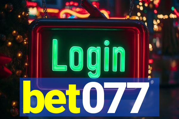 bet077