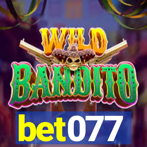 bet077