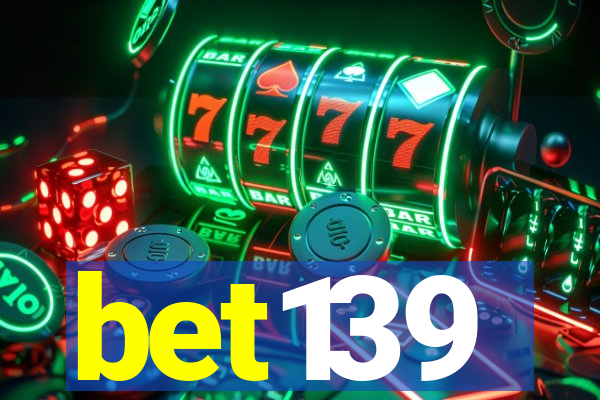 bet139