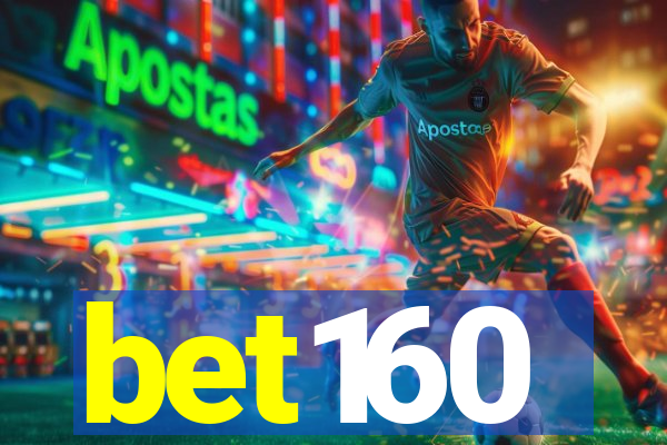 bet160