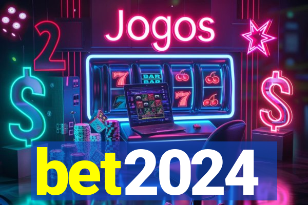 bet2024