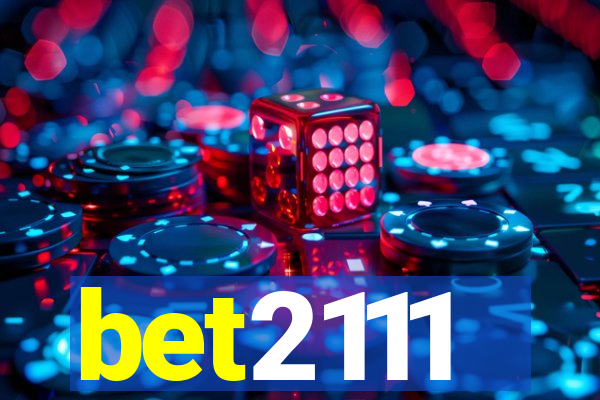 bet2111