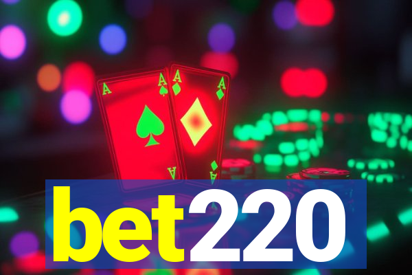 bet220