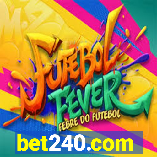 bet240.com