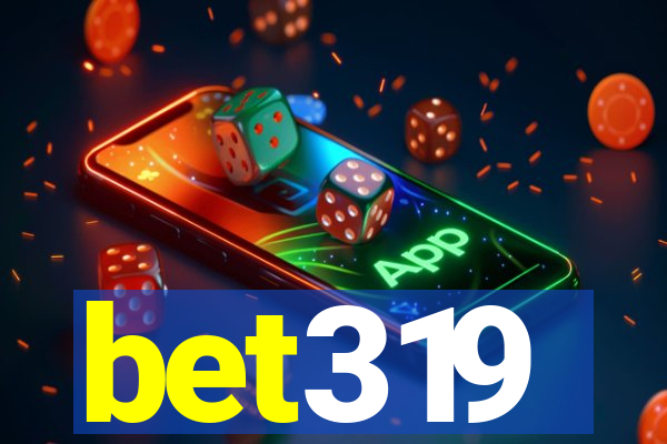 bet319