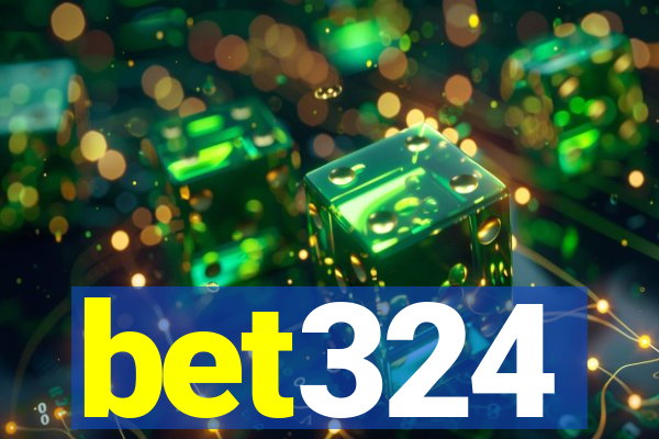 bet324