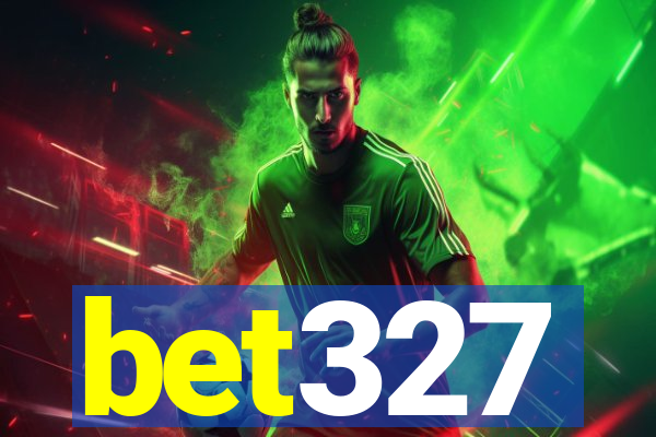 bet327