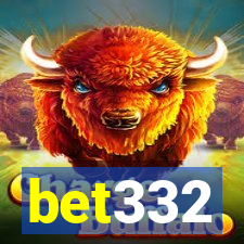 bet332