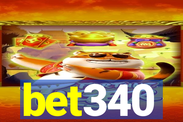 bet340