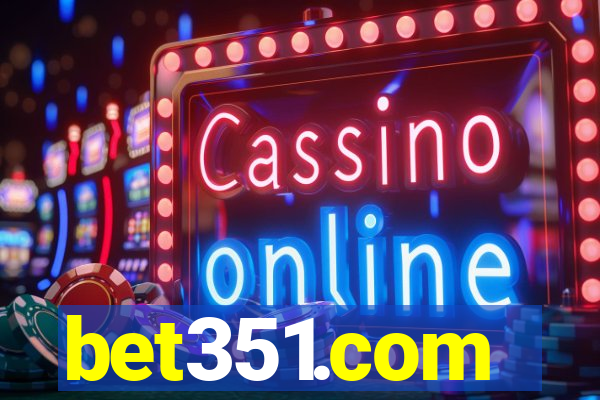 bet351.com