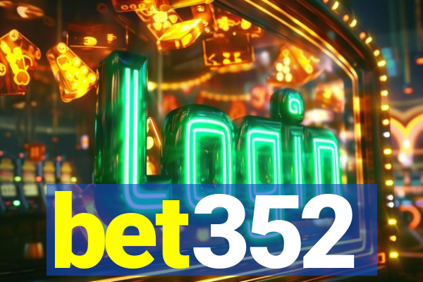 bet352