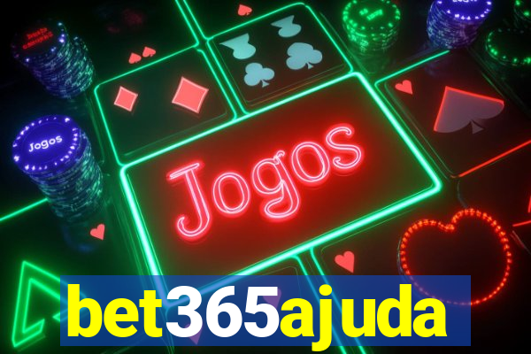 bet365ajuda