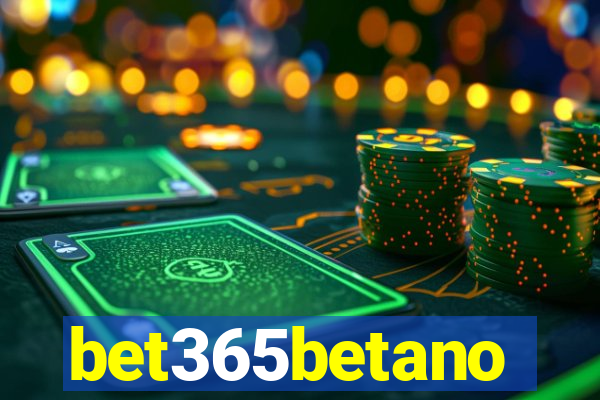 bet365betano