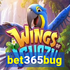 bet365bug