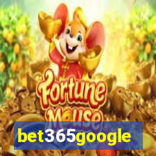 bet365google