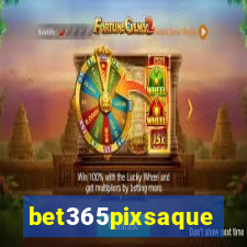 bet365pixsaque