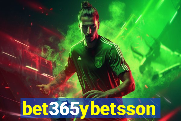 bet365ybetsson