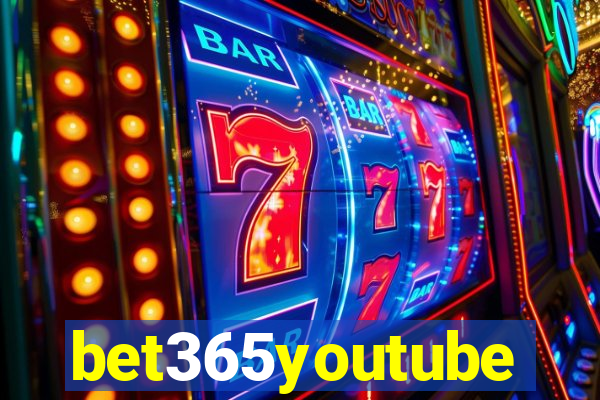 bet365youtube