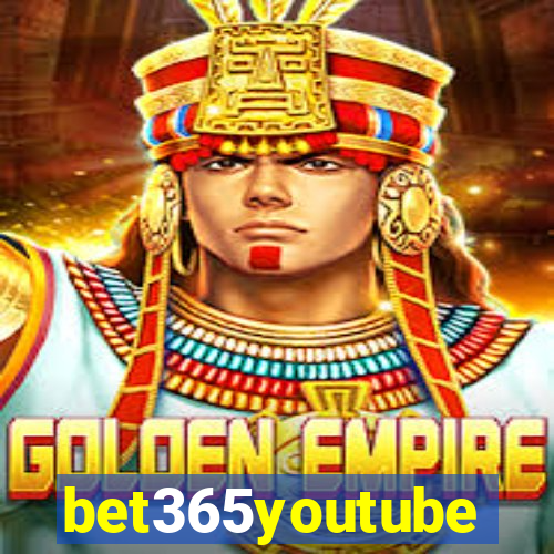 bet365youtube