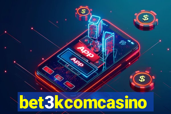 bet3kcomcasino