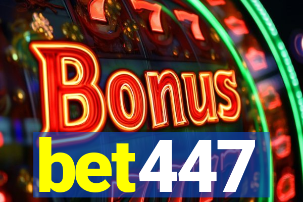 bet447