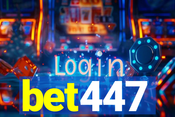 bet447