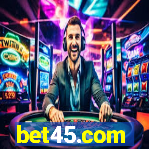 bet45.com