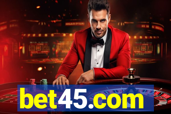 bet45.com