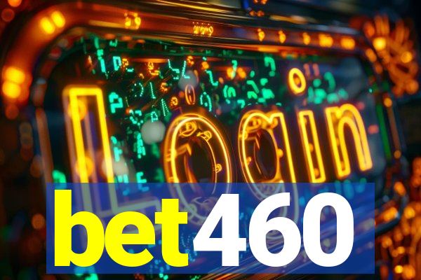 bet460