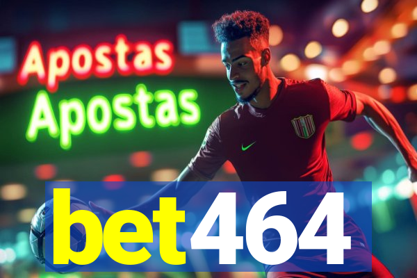 bet464