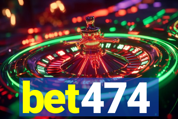 bet474