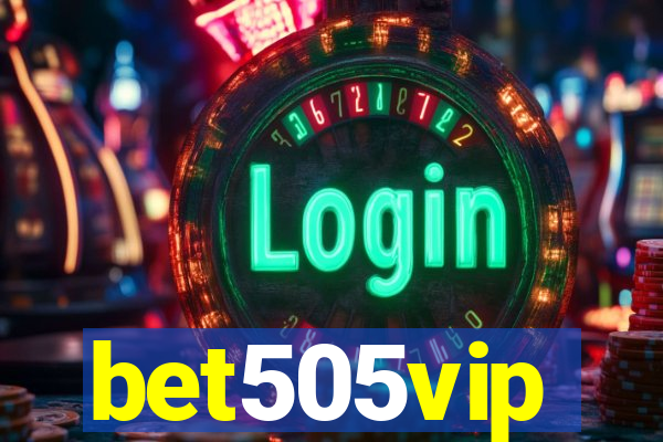 bet505vip