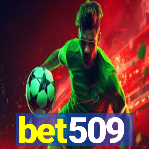 bet509