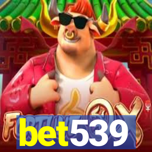 bet539