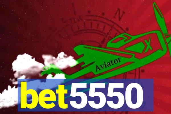 bet5550