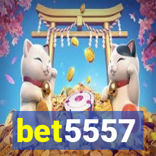 bet5557