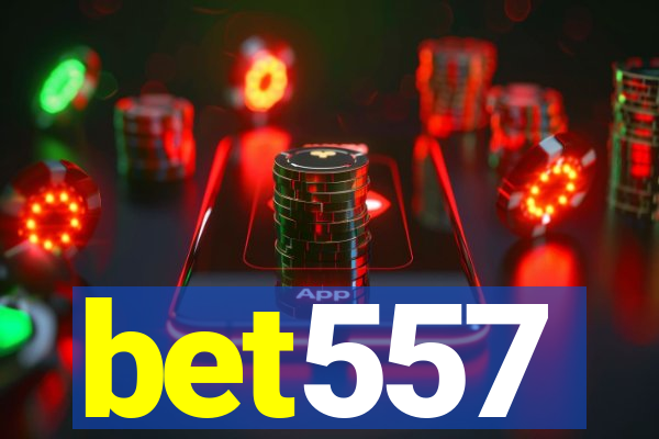 bet557