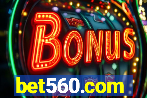 bet560.com